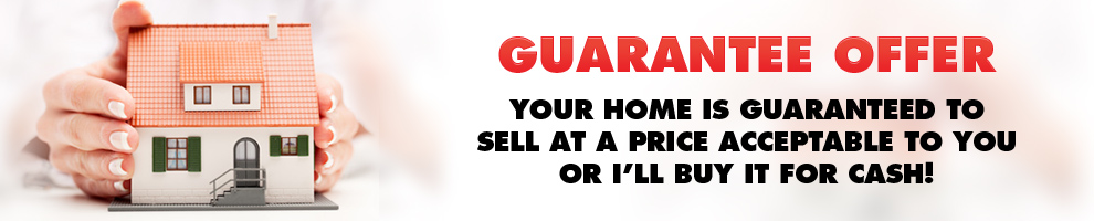 Your Home Guaranteed to Sell